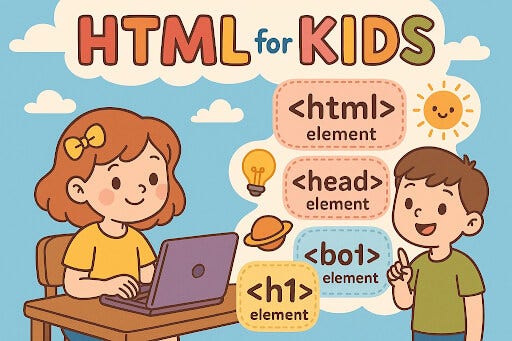 HTML Learning for Kids